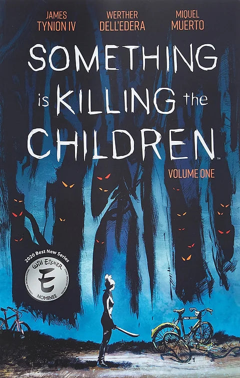 Something is Killing the Children Boom Comic Volume 1