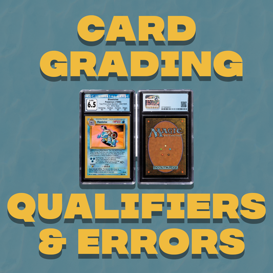 Card Grading Qualifiers & Errors