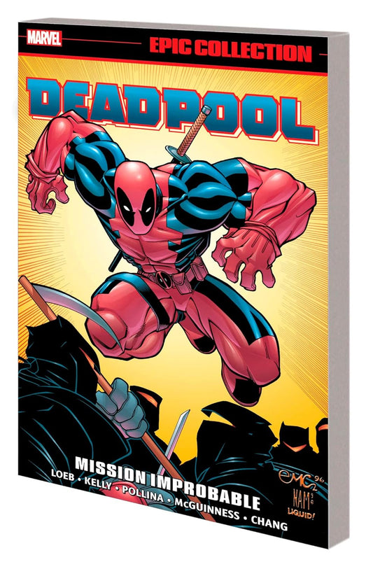 Deadpool Epic Collection: Mission Improbable Marvel Comic