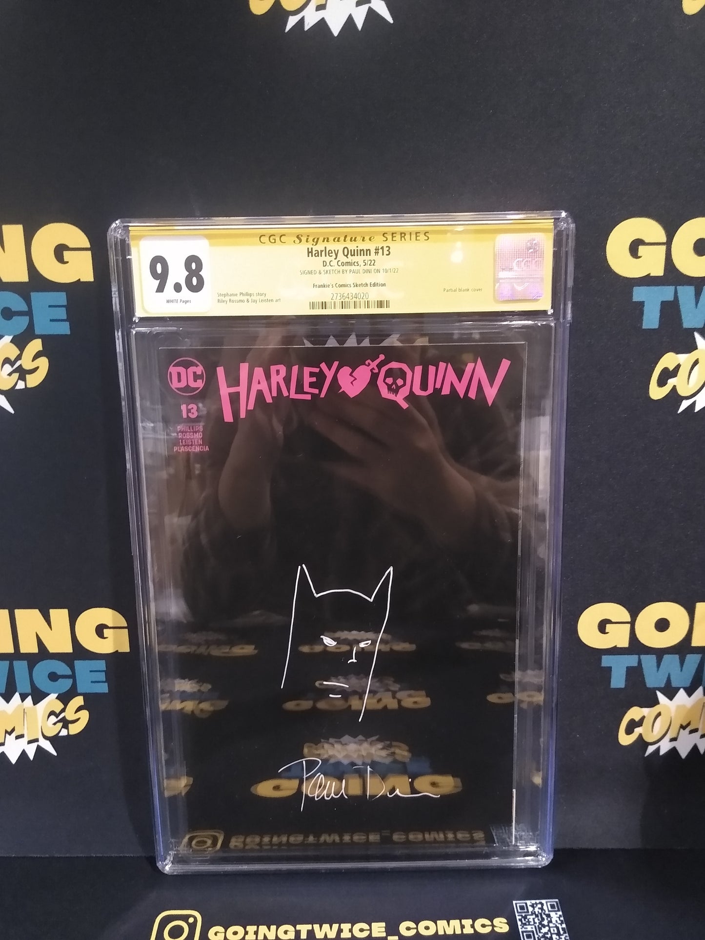 Harley Quinn Frankie's Comics Sketch Edition Signed + Remarked by Paul Dini #1 DC Comic Graded CGC 9.8